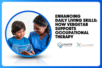 Enhancing Daily Living Skills How VergeTAB Supports Occupational Therapy