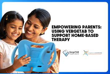 Empowering-Parents-Using-VergeTAB-to-Support-Home-Based-Therapy