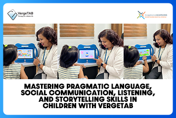 Mastering Pragmatic Language, Social Communication, Listening, and Storytelling Skills in Children with VergeTAB