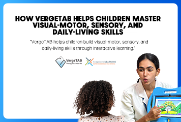 How-VergeTAB-Helps-Children-Master-Visual-Motor-Sensory-and-Daily-Living-Skills