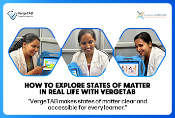 How-to-Explore-States-of-Matter-in-Real-Life-with-VergeTAB