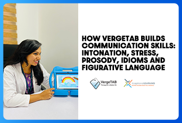 How-VergeTAB-Builds-Communication-Skills-Intonation-Stress-Prosody-Idioms-and-Figurative-Language.