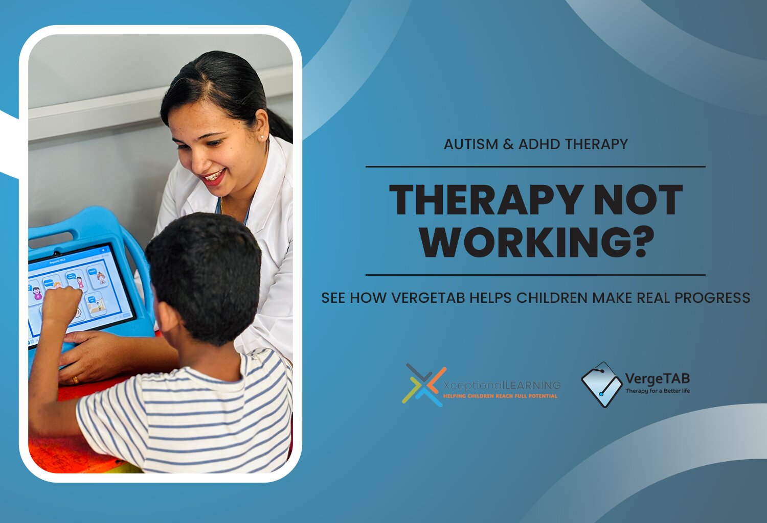 Autism-and-ADHD-Therapy-Isnt-Working-How-VergeTAB-Helps-Children-Make-Real-Progress